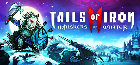 Tails of Iron 2 Whiskers of Winter 铁尾传奇2 v1.14932 中文版-空域资源网